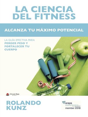 cover image of LA CIENCIA DEL FITNESS. Alcanza tu máximo potencial